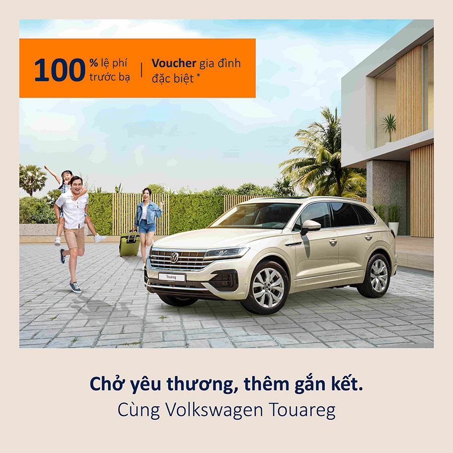 CTKM tháng 6 cùng Volkswagen Touareg